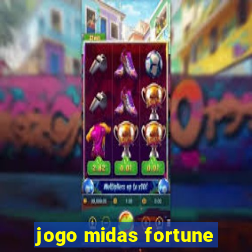 jogo midas fortune